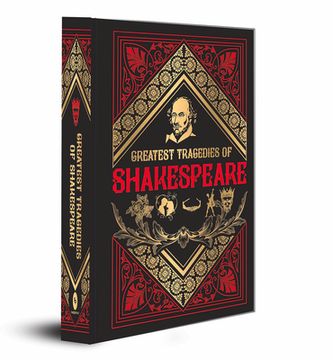 portada Greatest Tragedies of Shakespeare (Deluxe Hardbound Edition) (en Inglés)