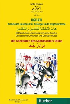 portada Usrati. Die Anekdoten des Spaßmachers Djuha. Arabisches Lesebuch für Anfänger und Fortgeschrittene (en Árabe)