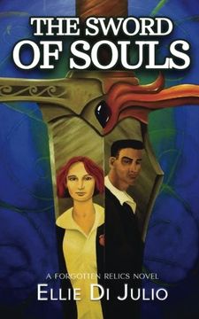 portada The Sword of Souls: A Forgotten Relics Novel (Volume 2)
