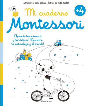 portada Mi Cuaderno Montessori +4 - Marie Kirchner,Nicole Maubert - Libro Físico (in Spanish)