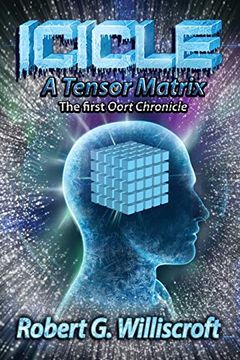 portada Icicle: A Tensor Matrix: The First Oort Chronicle (en Inglés)