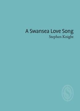 portada A Swansea Love Song (en Inglés)