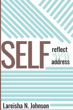 portada Self-reflect, Self-asses, Self-address (en Inglés)