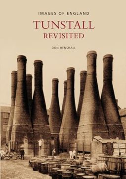 portada Tunstall Revisted (Images of England) (in English)