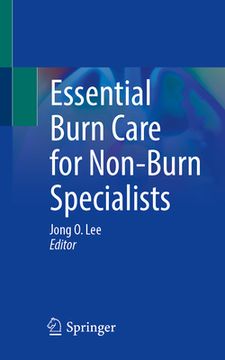 portada Essential Burn Care for Non-Burn Specialists (en Inglés)