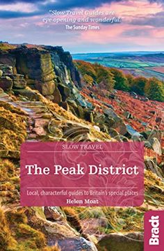 portada The Peak District (Slow Travel) (Bradt Travel Guides (Slow Travel Series)) [Idioma Inglés] (en Inglés)