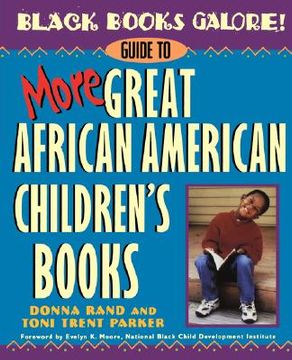 portada black books galore! guide to more great african american children's books (en Inglés)