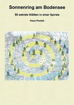 portada Sonnenring am Bodensee: 50 sakrale Stätten in einer Spirale (in German)