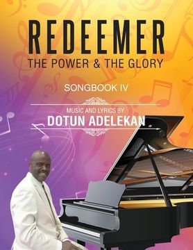 portada Redeemer the Power & the Glory Songbook 4 (en Inglés)