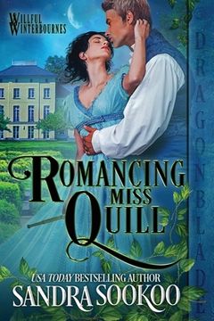 portada Romancing Miss Quill (en Inglés)