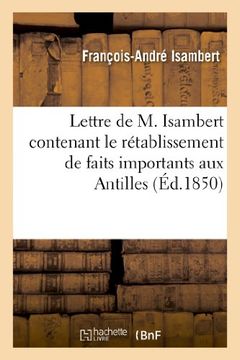 portada Lettre de M. Isambert Contenant Le Retablissement de Faits Importants Relatifs Aux Evenements (Histoire)