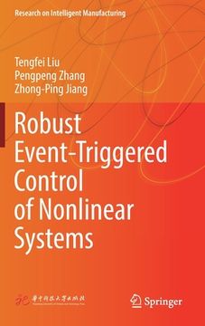 portada Robust Event-Triggered Control of Nonlinear Systems (en Inglés)