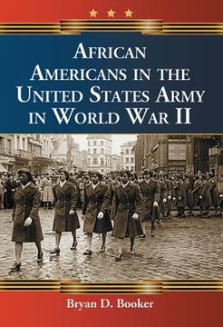 portada african americans in the united states army in world war ii
