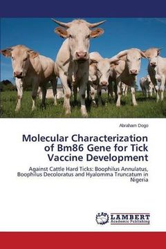 portada Molecular Characterization of Bm86 Gene for Tick Vaccine Development