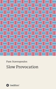 portada Slow Provocation (en Inglés)