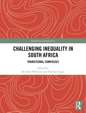 portada Challenging Inequality in South Africa (en Inglés)