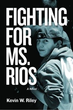 portada Fighting for ms. Rios (in English)