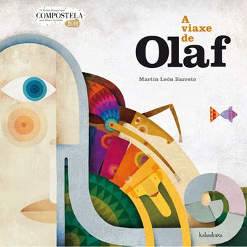 portada A viaxe de Olaf: IV PREMIO INTERNACIONAL COMPOSTELA (Premio Compostela) (en Gallego)