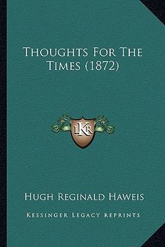 portada thoughts for the times (1872) (en Inglés)