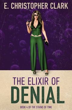 portada The Elixir of Denial (in English)