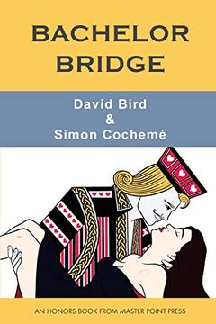 portada Bachelor Bridge: An Honors Book From Master Point Press (en Inglés)