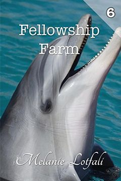 portada Fellowship Farm 6: Books 16-18 (en Inglés)