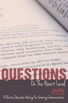 portada Questions on the Heart Level: Effective Question Asking for Biblical Counselors (in English)