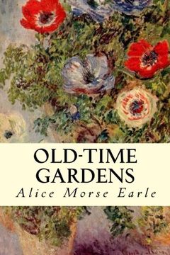 portada Old-Time Gardens (en Inglés)