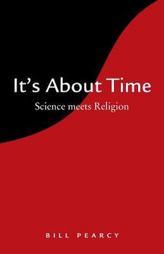 portada It's About Time: Science meets Religion (en Inglés)