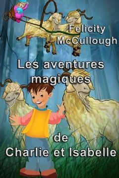 portada Les aventures magiques de Charlie et Isabelle (French Edition)