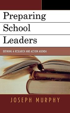 portada preparing school leaders: defining a new research and action agenda