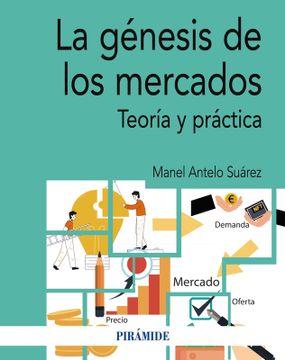 portada La génesis de los mercados (in Spanish)