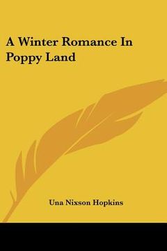 portada a winter romance in poppy land