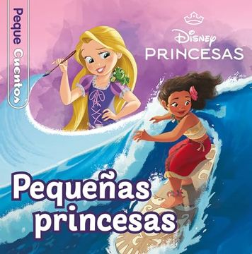 portada Princesas. Pequeñas Princesas. Pequecuentos (in Spanish)