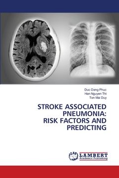 portada Stroke Associated Pneumonia: Risk Factors and Predicting (en Inglés)