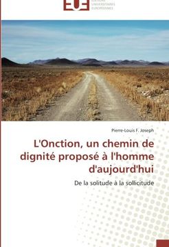 portada L'Onction, Un Chemin de Dignite Propose A L'Homme D'Aujourd'hui