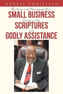 portada Starting and Managing Your Small Business Based on the Scriptures and Godly Assistance