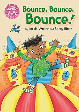 portada Bounce, Bounce, Bounce! Pink 1b (Reading Champion) (en Inglés)