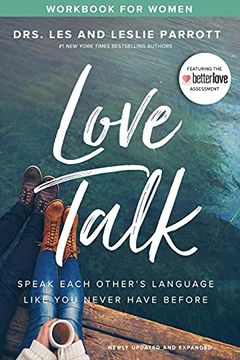 portada Love Talk Workbook for Women | Softcover: Speak Each Other'S Language Like you Never Have Before (en Inglés)