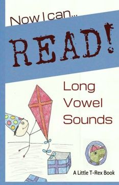portada Now I Can Read! Long Vowel Sounds: 5 Short & Silly Stories for Early Readers (Volume 2)