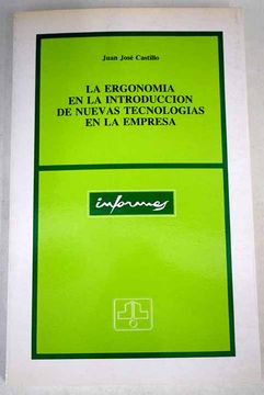 portada La Ergonomía en la Introducción de Nuevas Tecnologías en la Empresa