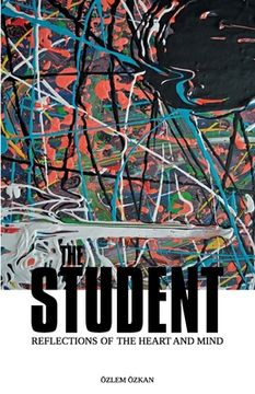 portada The Student: Reflections of the Heart and Mind (in English)