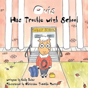 portada Ovis Has Trouble With School (en Inglés)