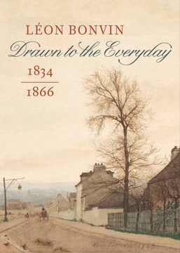 portada Lï¿ ½On Bonvin (1834-1866): Drawn to the Everyday (Hardback or Cased Book) (in English)