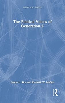 portada The Political Voices of Generation z (Media and Power) (en Inglés)