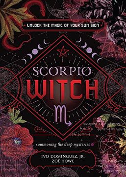portada Scorpio Witch: Unlock the Magic of Your sun Sign (The Witch's sun Sign Series, 8) (en Inglés)