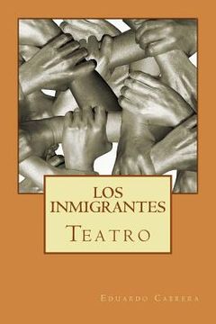 portada Teatro: Los inmigrantes
