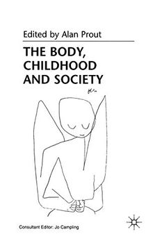 portada The Body, Childhood and Society (in English)