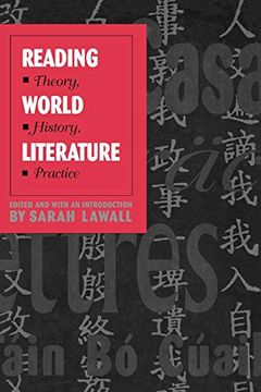 portada Reading World Literature: Theory, History, Practice 