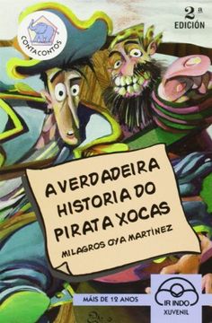 portada A verdadeira historia do pirata Xocas (O Elefante Contacontos)